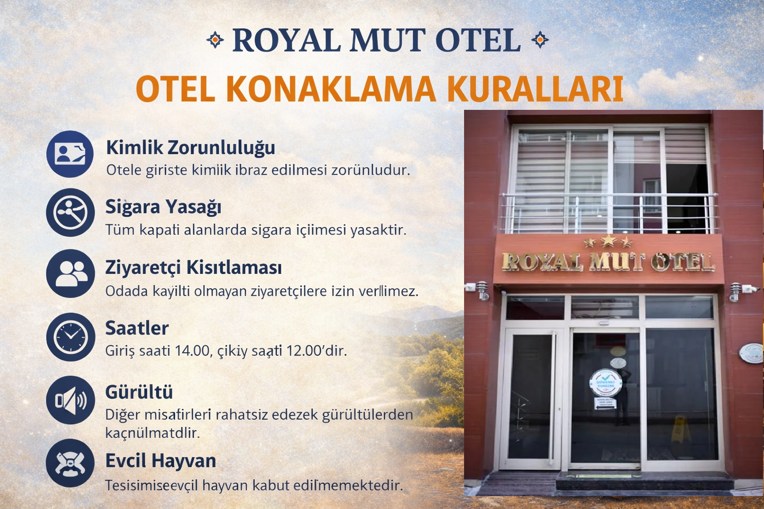 ROYAL MUT OTEL KONAKLAMA KURALLAR VE YÖNETMELİKLER